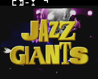 Jazz Giants from Big Band to Bossa Nova